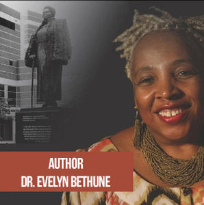 The Bethune Blueprint: Transforming Your Life Using The Lessons of Dr. Mary McLeod Bethune